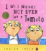 I Will Never Not Ever Eat a Tomato - click to check price or order from Amazon.co.uk