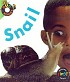 Snail (Bug Books) - click to check price or order from Amazon.co.uk