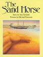 The Sand horse - click to check price or order from Amazon.co.uk