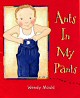 Ants in My Pants - click to check price or order from Amazon.co.uk