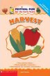 Harvest (Festival Fun for the Early Years) (Paperback) - click to check price or order from Amazon.co.uk