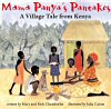 Mama Panya's Pancakes
'A tale from Kenya' - click to check price or order from Amazon.co.uk Mama Panya's Pancakes
'A tale from Kenya' - click to check price or order from Amazon.co.uk