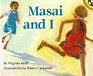 Masai and I - click to check price or order from Amazon.co.uk Masai and I - click to check price or order from Amazon.co.uk